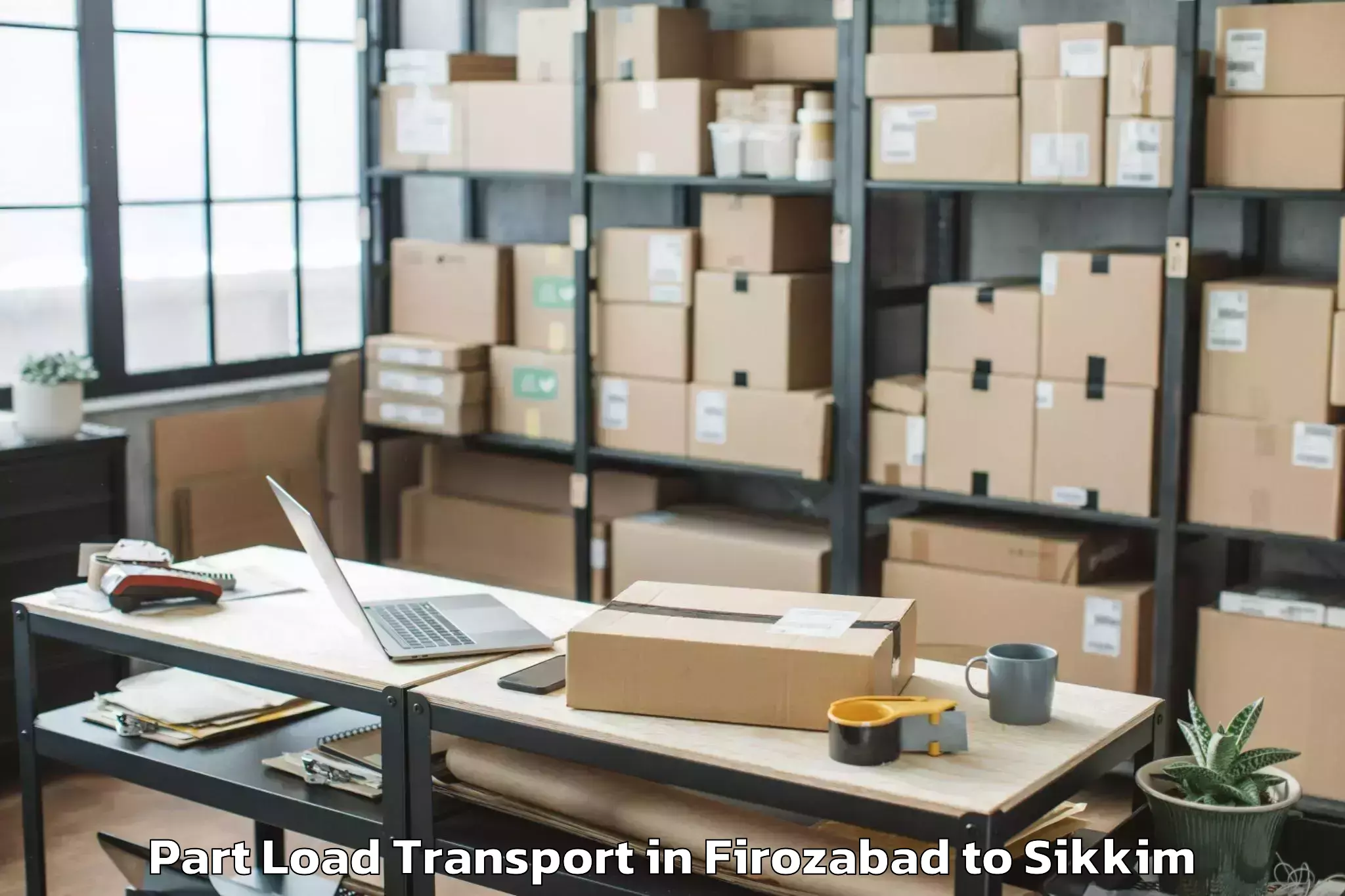 Book Your Firozabad to Ravong Part Load Transport Today